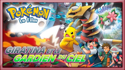 Pokémon Le Film 11  - Giratina Et Le Gardien Du Ciel 2008 (DEMANDE DE UP)