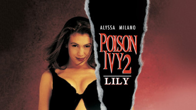 Fleur de poison 2 : Lily  Poison Ivy II  1996 (DEMANDE DE UP)