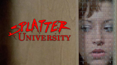 Terreur au collège  Splatter University  1984 (DEMANDE DE UP)