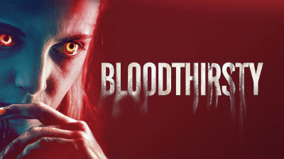 Bloodthirsty  2020