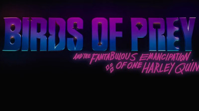 Birds Of Prey (And The Fantabulous Emancipation Of One Harley Quinn) movie