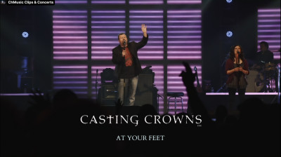 Casting Crowns: At Your Feet (Live) [Sub. Español]