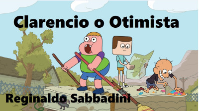 Clarencio o Otimista S01E (03)