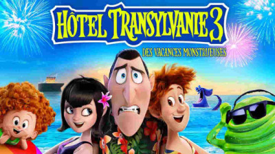 Hôtel Transylvanie 3 : Des vacances monstrueuses