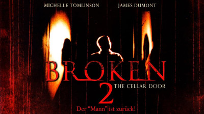Broken 2 - the cellar door 2007 (VOSTFR)