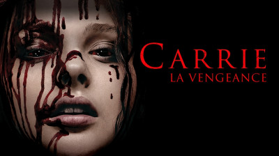 Carrie : La Vengeance 2013