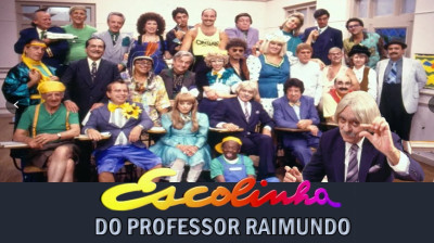 Escolinha Do Professor Raimundo Turma Extras