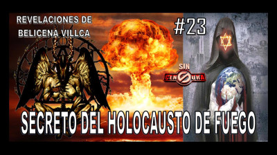 23. EL SECRETO DEL HOLOCAUSTO DE FUEGO.