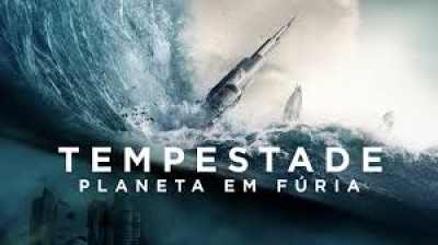 Tempestade Planeta em Fúria (2018)