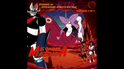 Il Grande Mazinga | 48 | 04/07