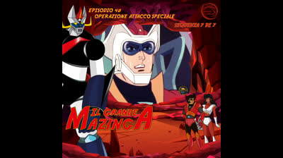 Il Grande Mazinga | 48 | 07/07