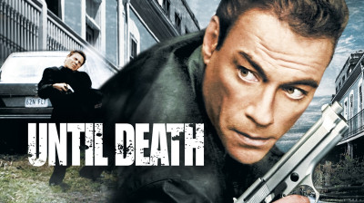 Jusqu'à la mort  Until Death  2007