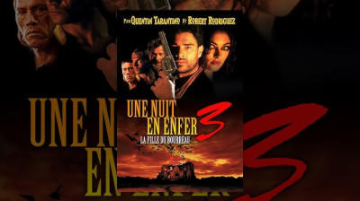 Une Nuit En Enfer 3 (film complet en français)