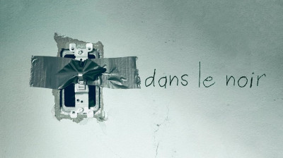 Dans le noir 2016