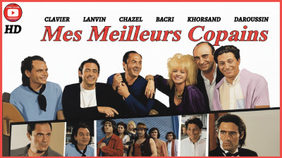 Mes meilleurs copains ☆☆☆ BACRI, LANVIN, CLAVIER ☆☆☆ Film complet en français (JM Poiré, 1989)