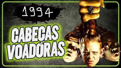 Cabeças Voadoras (DUBLADO) - 1994