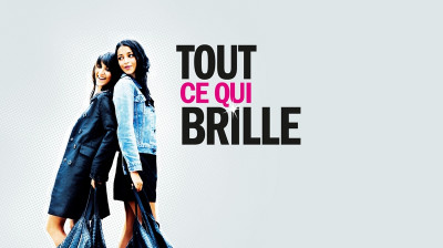 Tout ce qui brille  2010 (DEMANDE DE UP)