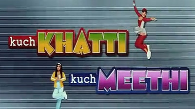 Kuch Khatti Kuch Meethi movie