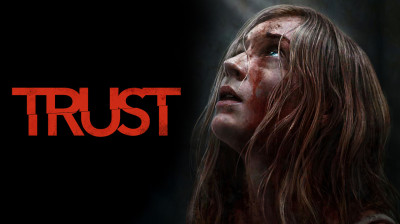 Watch Online 'Trust' (2025) [Full Movie FREE]